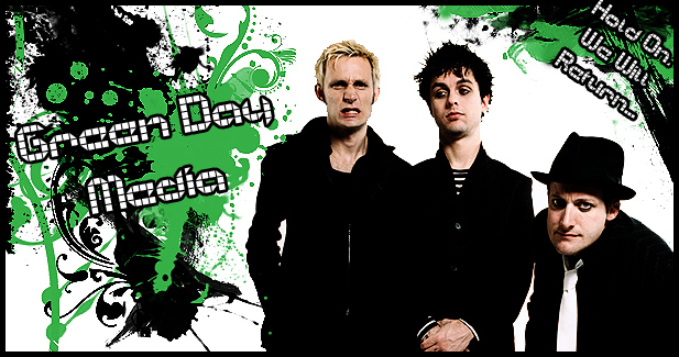 Green Day Mdia #The Premier Fansite!# Ver {1.03}